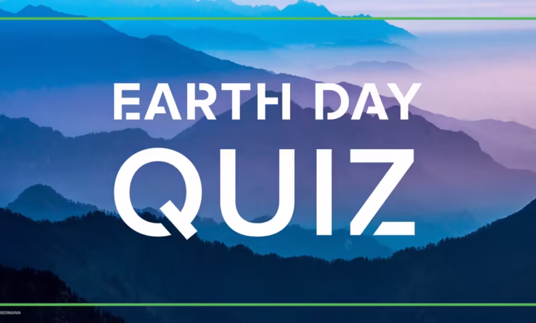 Earth Day Quiz